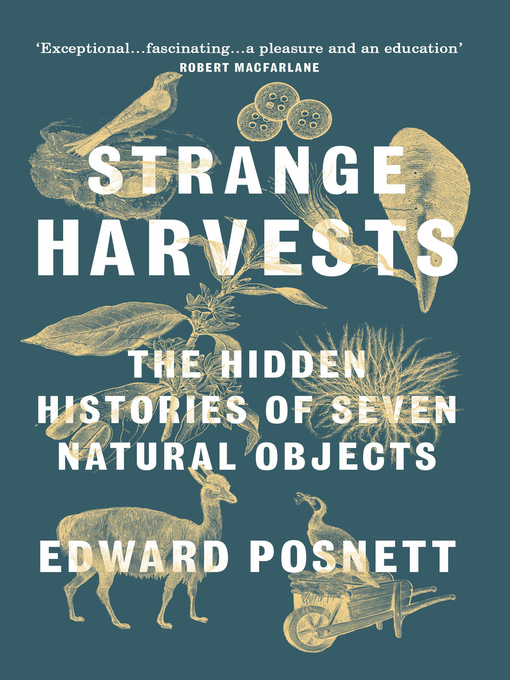 Title details for Strange Harvests by Edward Posnett - Wait list